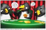 Why Penguins Don't Play Poker